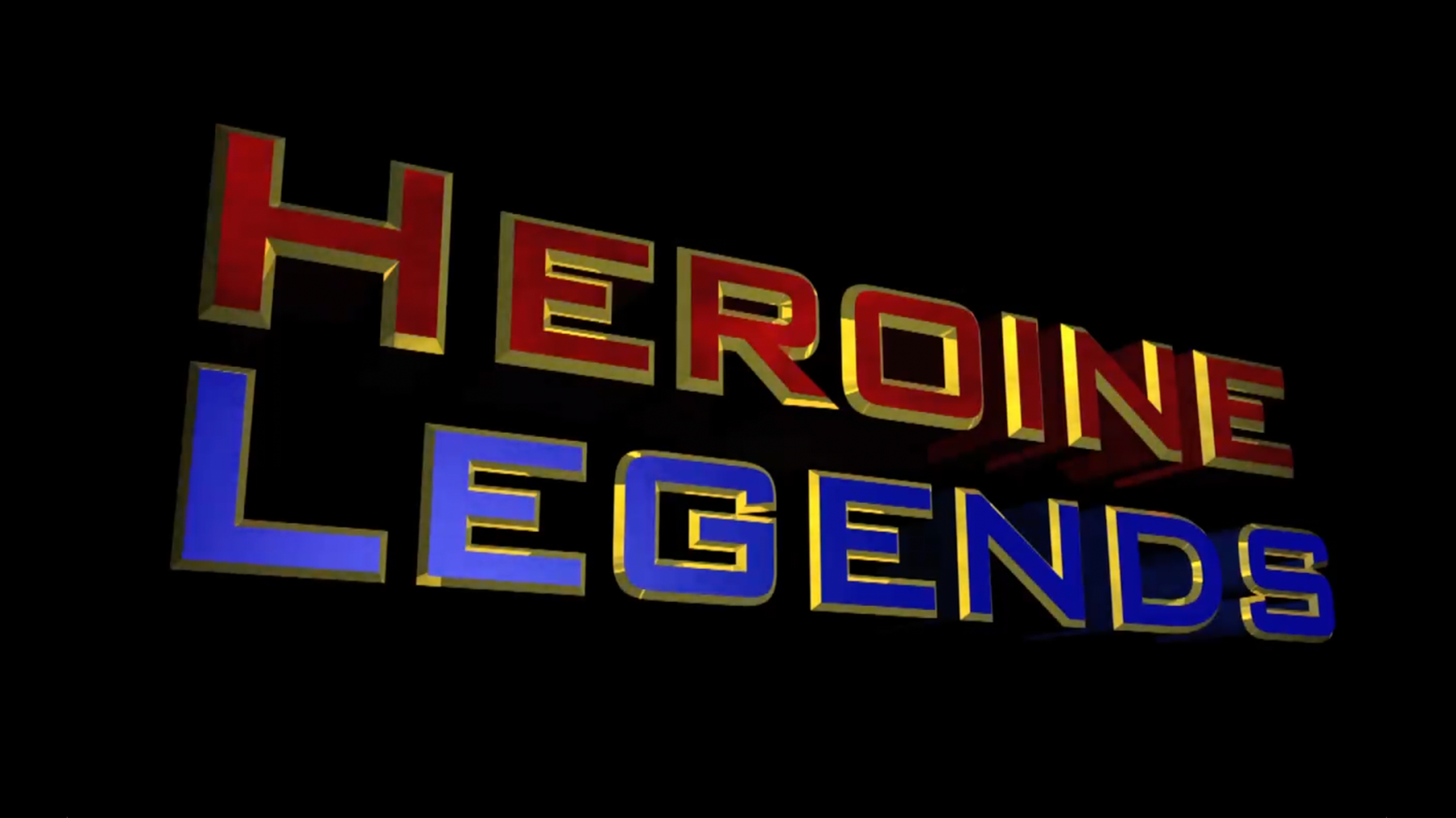 Heroine Legends